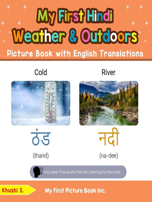 Title details for My First Hindi Weather & Outdoors Picture Book with English Translations by Khushi S - Available